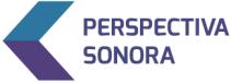 Call for Papers para el II Congreso Internacional sobre Sonido, Silencio e Imagen "Perspectiva Sonora"