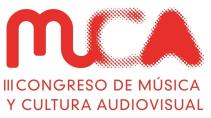 III Congreso Internacional Música y cultura audiovisual MUCA